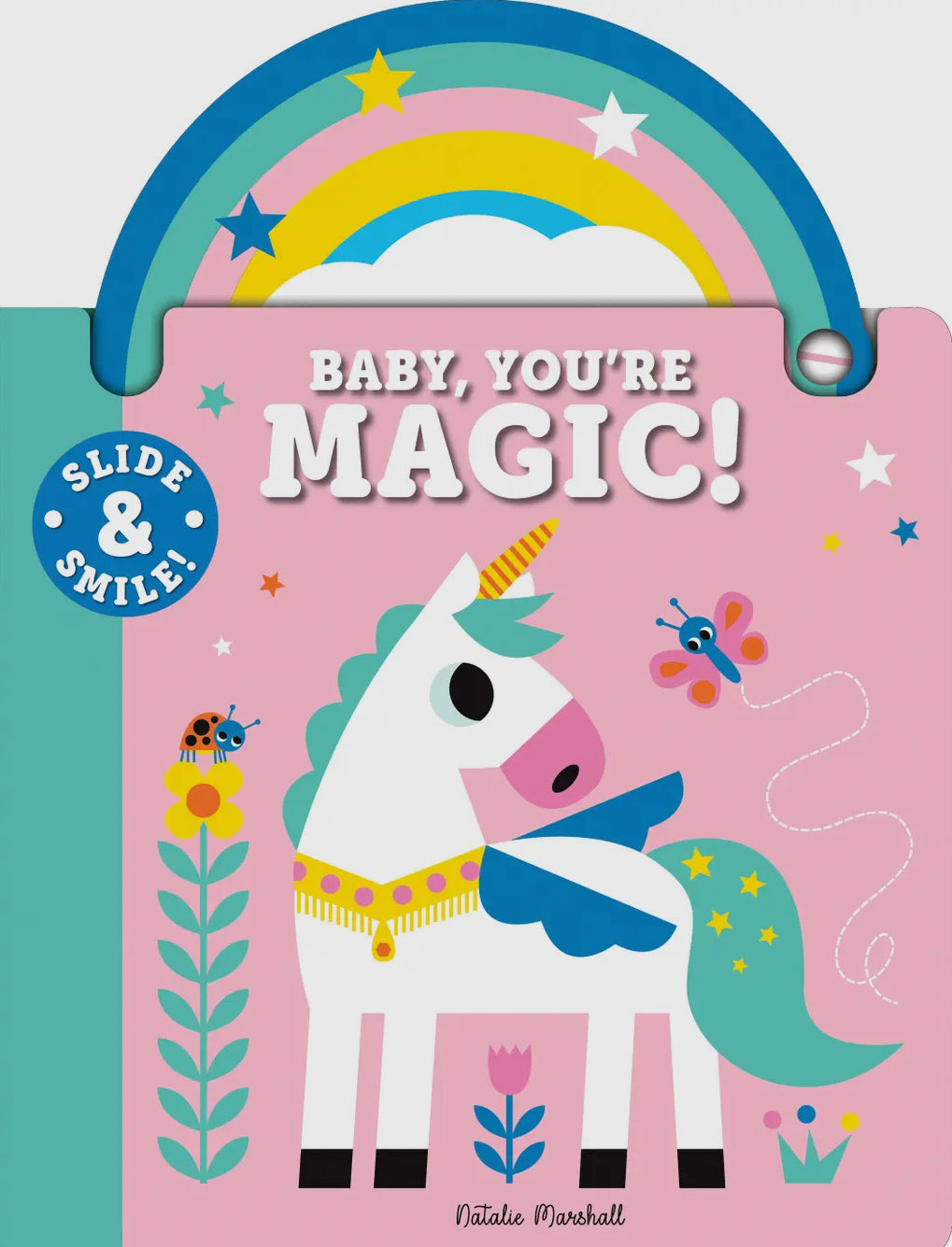 Slide & Smile: Baby You’re Magic!