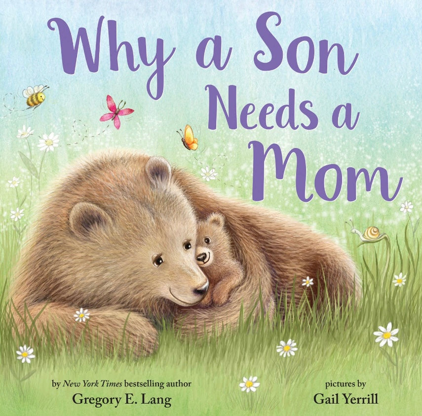 Why A Son Needs A Mom